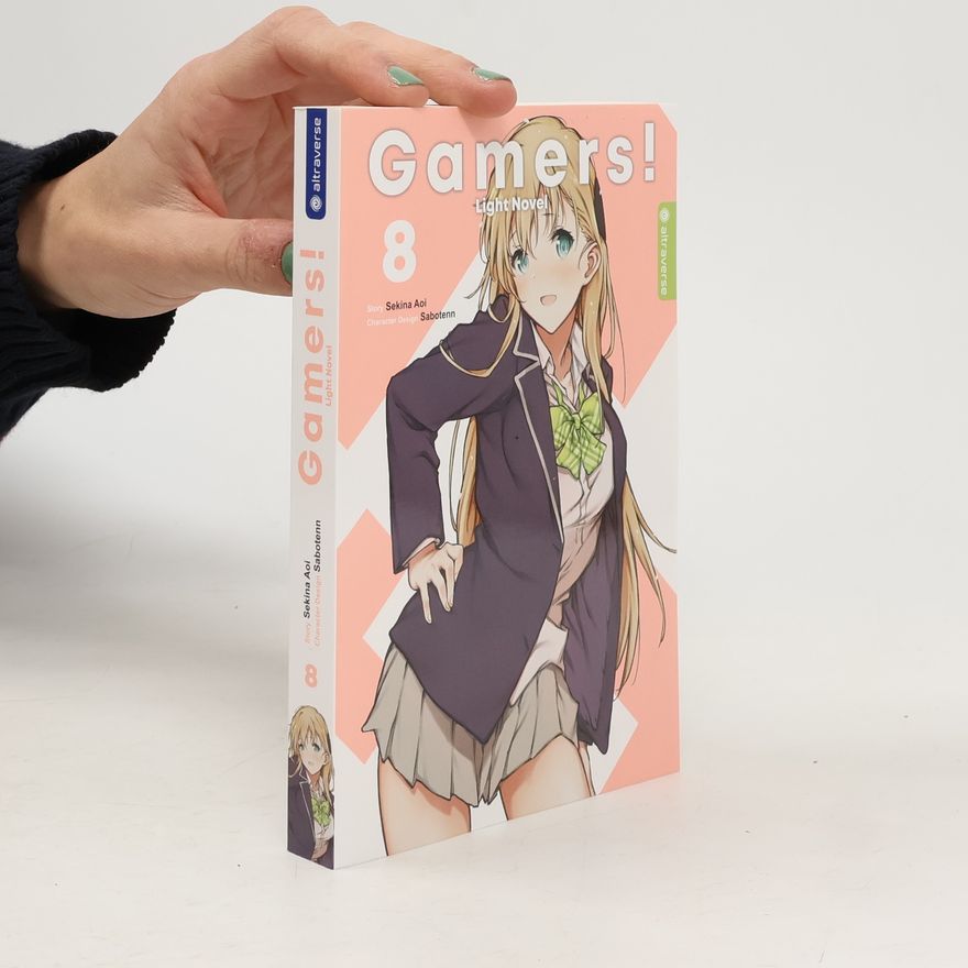 Sekina Aoi Gamers! Light Novel 08