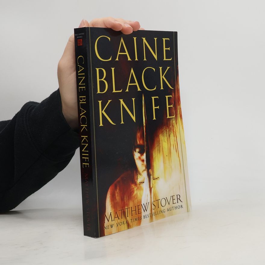 Matthew Stover Caine Black Knife