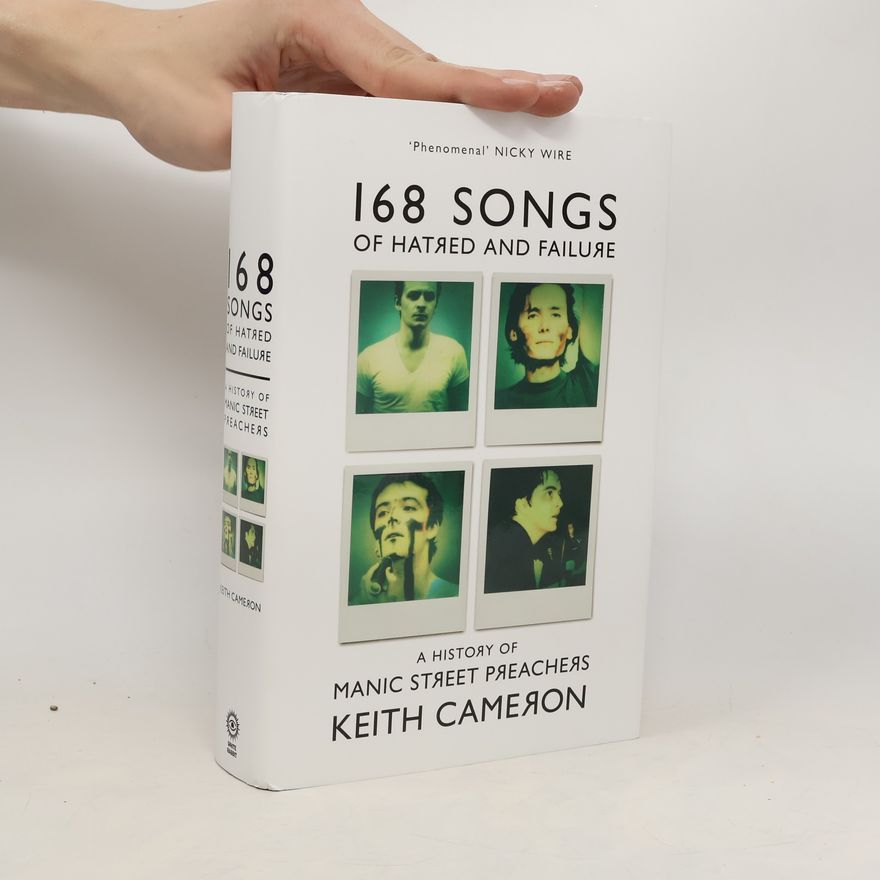 Keith Cameron Smith 168 Songs of Hatred and Failure