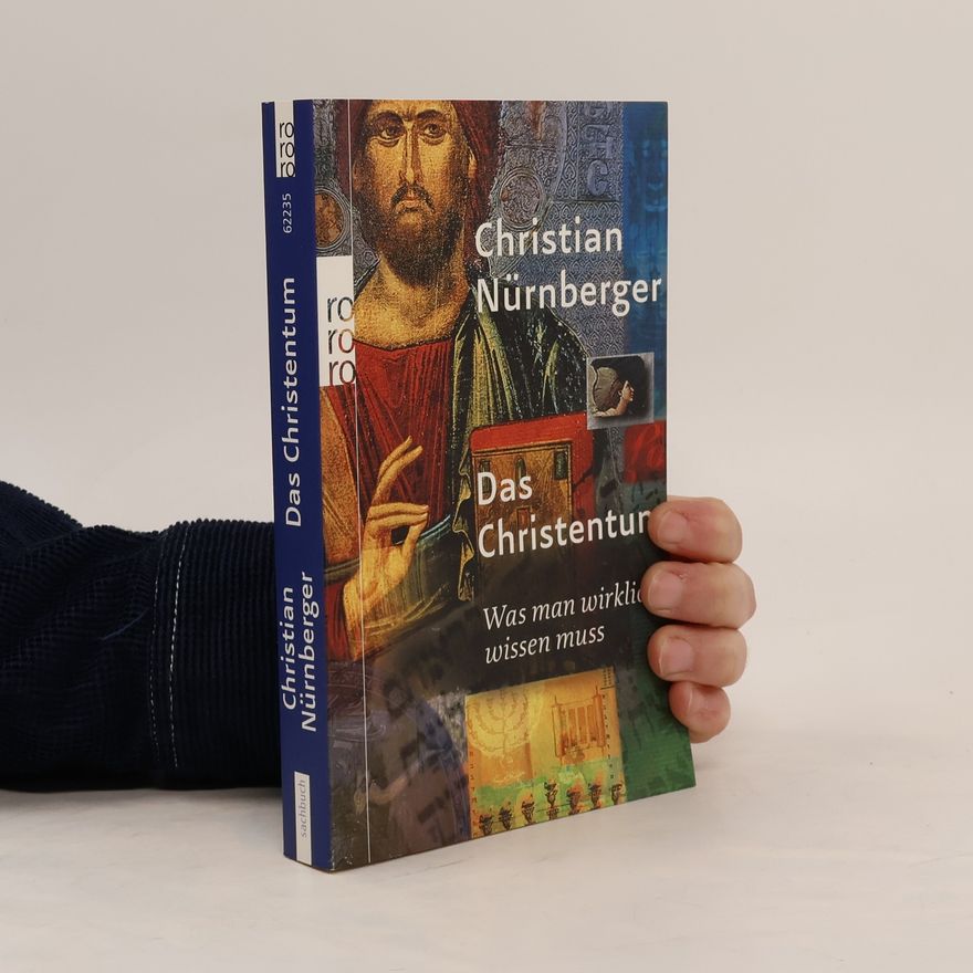 Christian Nürnberger Das Christentum