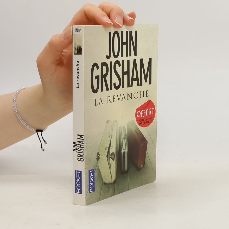 John Grisham La revanche