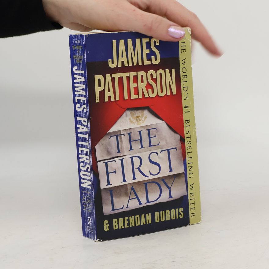 James Patterson The First Lady