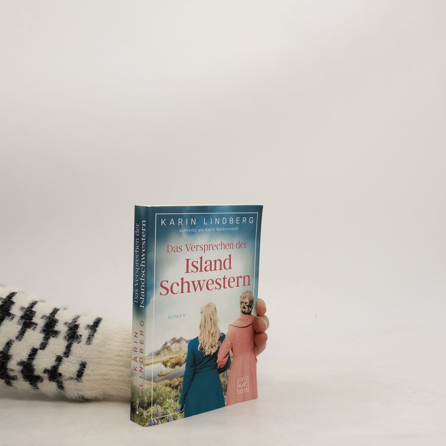 Karin Lindberg Das Versprechen der Islandschwestern