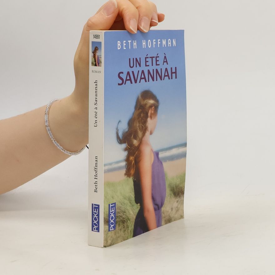 Beth Hoffman Un été à Savannah
