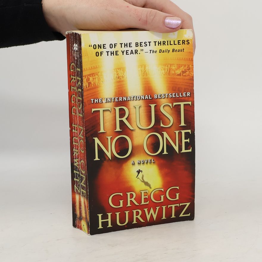 Gregg Andrew Hurwitz Trust No One