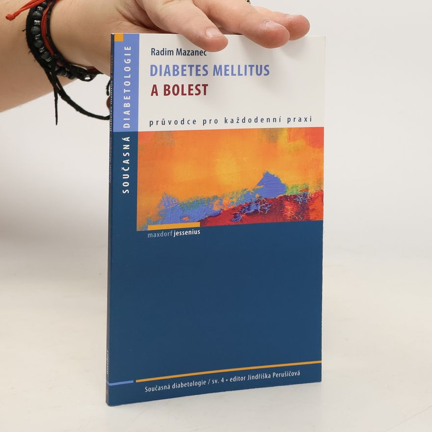 Radim Mazanec Diabetes mellitus a bolest