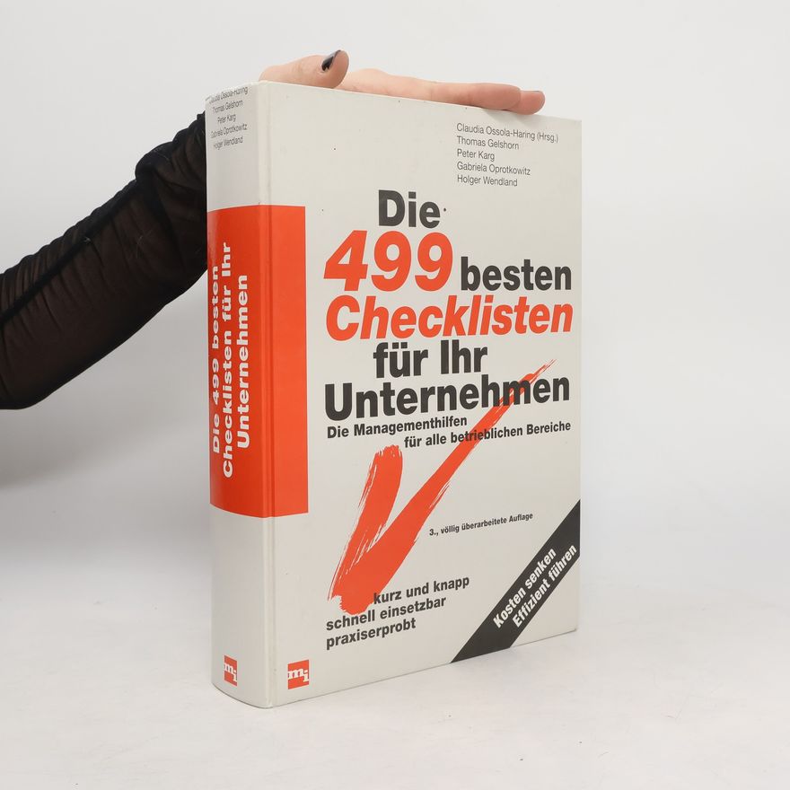 Thomas Gelshorn Die 499 besten Checklisten für Ihr Unternehmen
