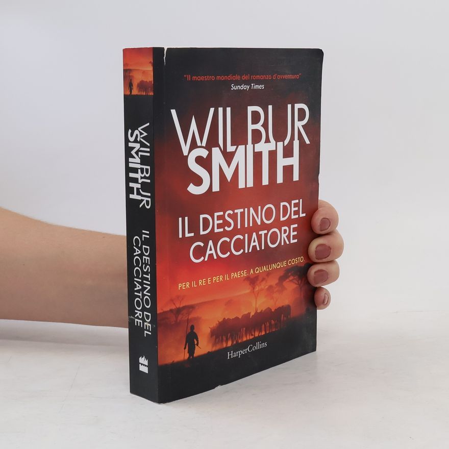 Wilbur Smith Il destino del cacciatore