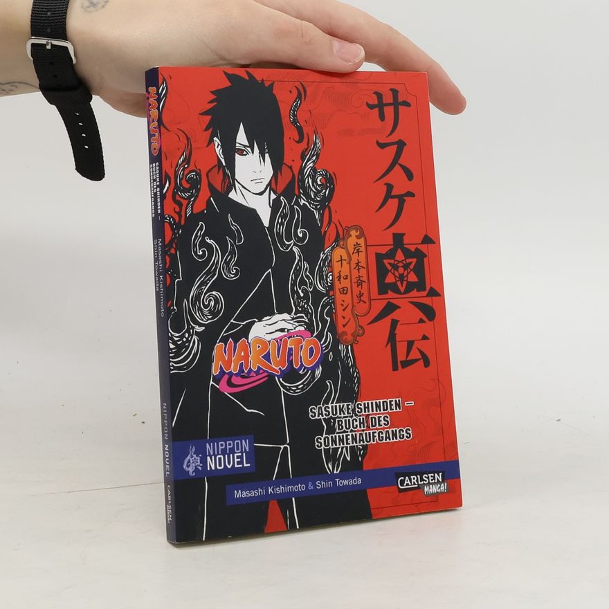 Masashi Kishimoto Naruto Sasuke shinden - Buch des Sonnenaufgangs