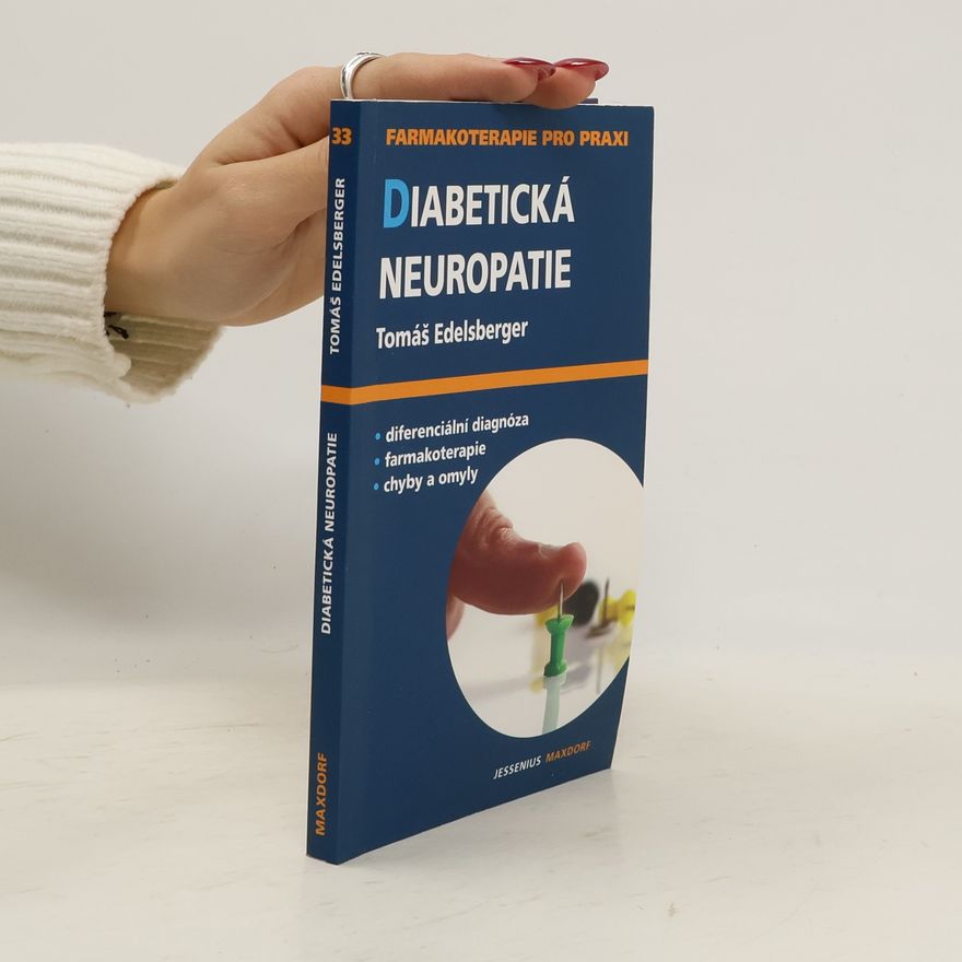 Tomáš Edelsberger Diabetická neuropatie