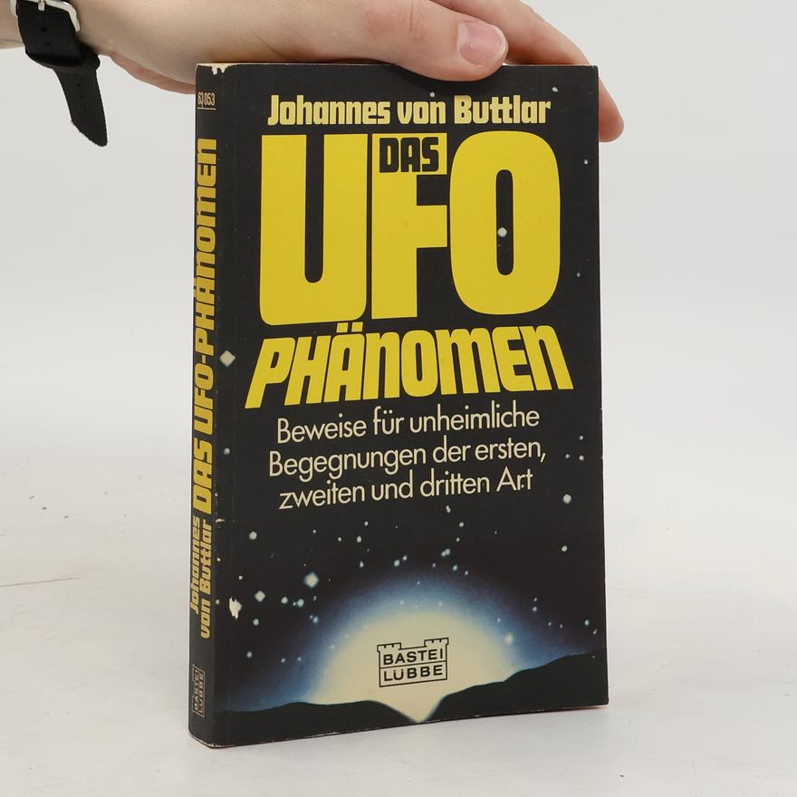 Johannes von Buttlar Das UFO-Phänomen