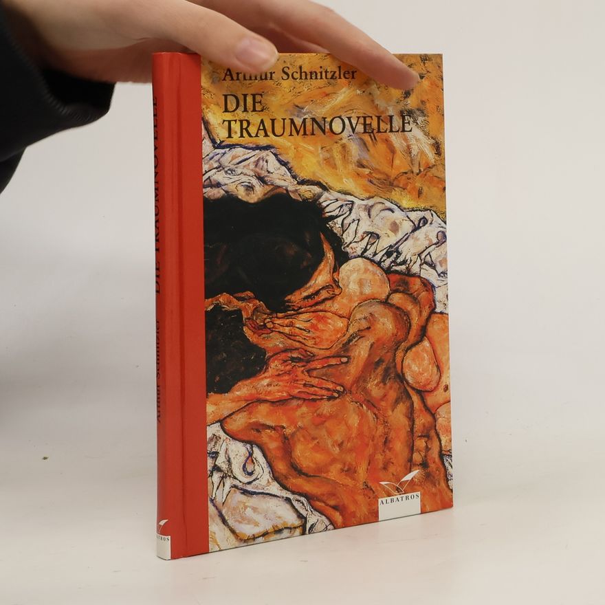Arthur Schnitzler Die Traumnovelle