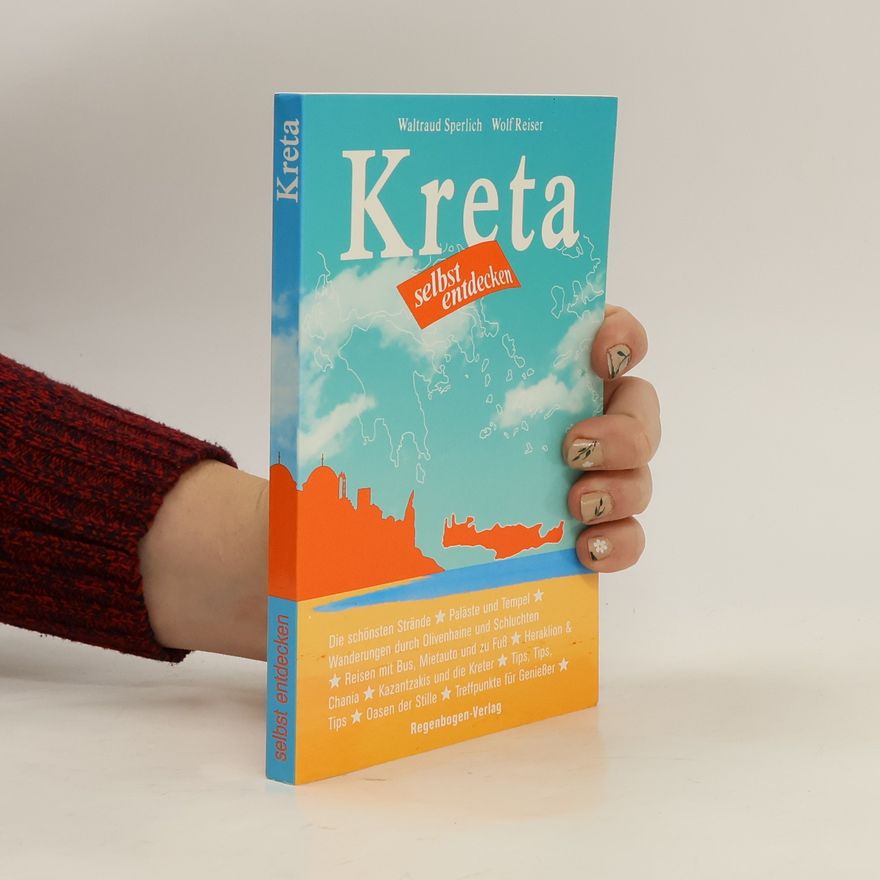 Waltraud Sperlich Kreta selbst entdecken