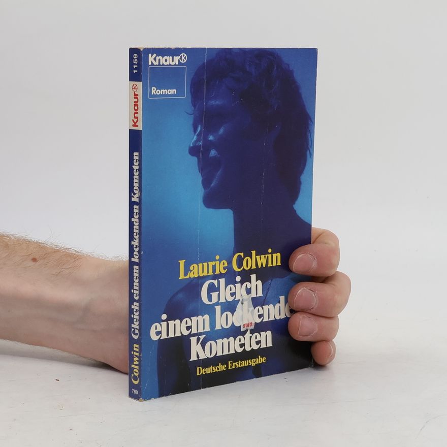 Laurie Colwin Gleich einem lockenden Kometen