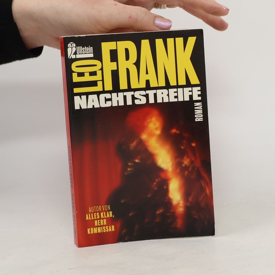 Leo Frank Nachtstreife. Roman