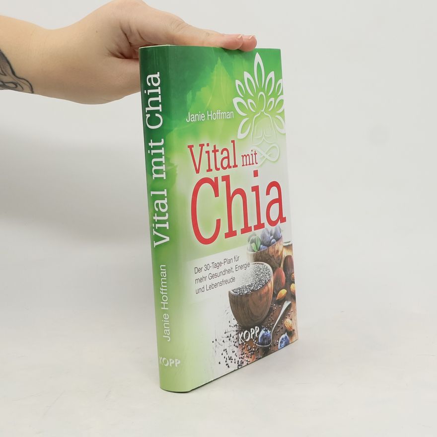 Janie Hoffman Vital mit Chia