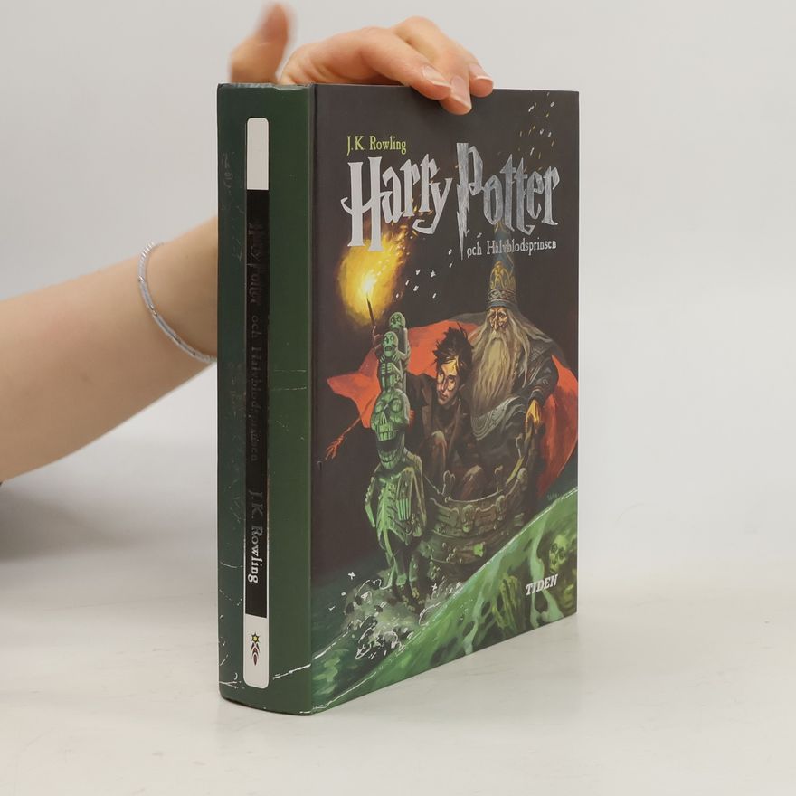 J. K. Rowling Harry Potter och halvblodsprinsen