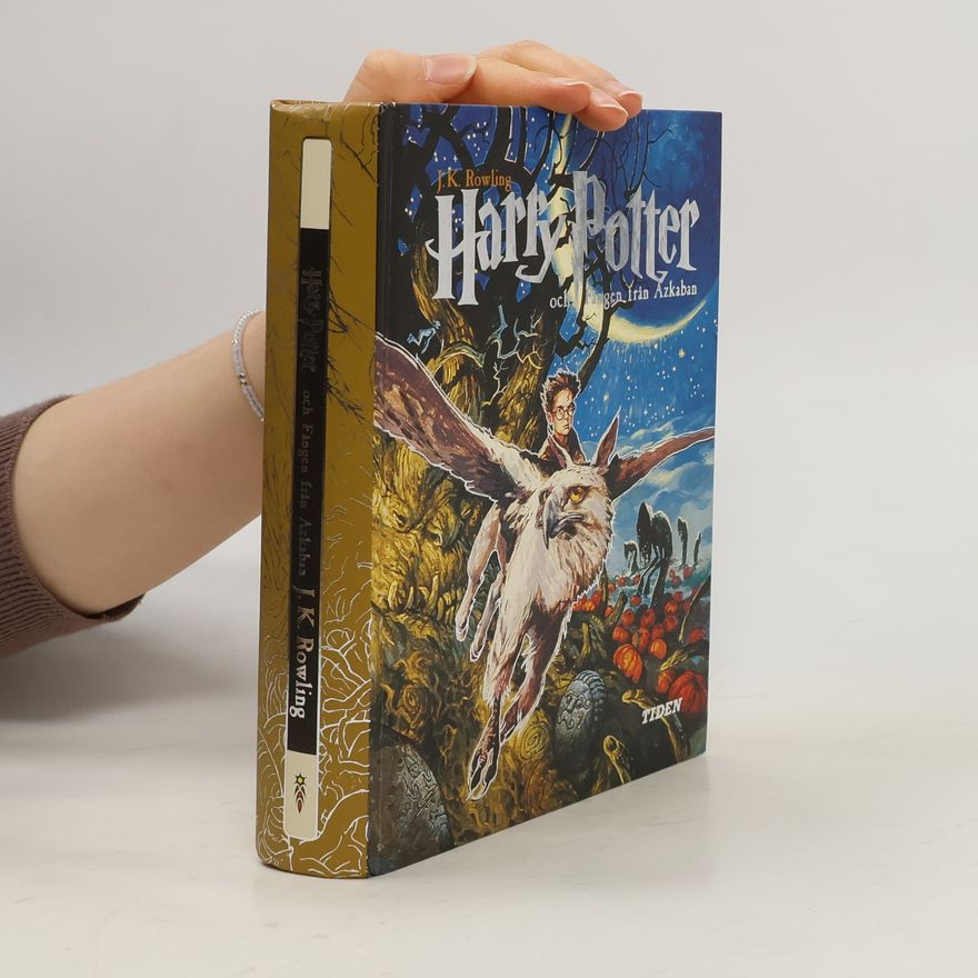 Joanne K. Rowling Harry Potter och fangen fran Azkaban