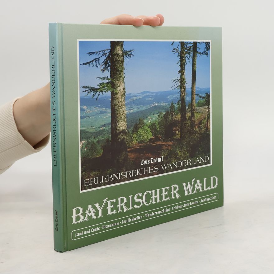 Lois Treml Erlebnisreiches Wanderland