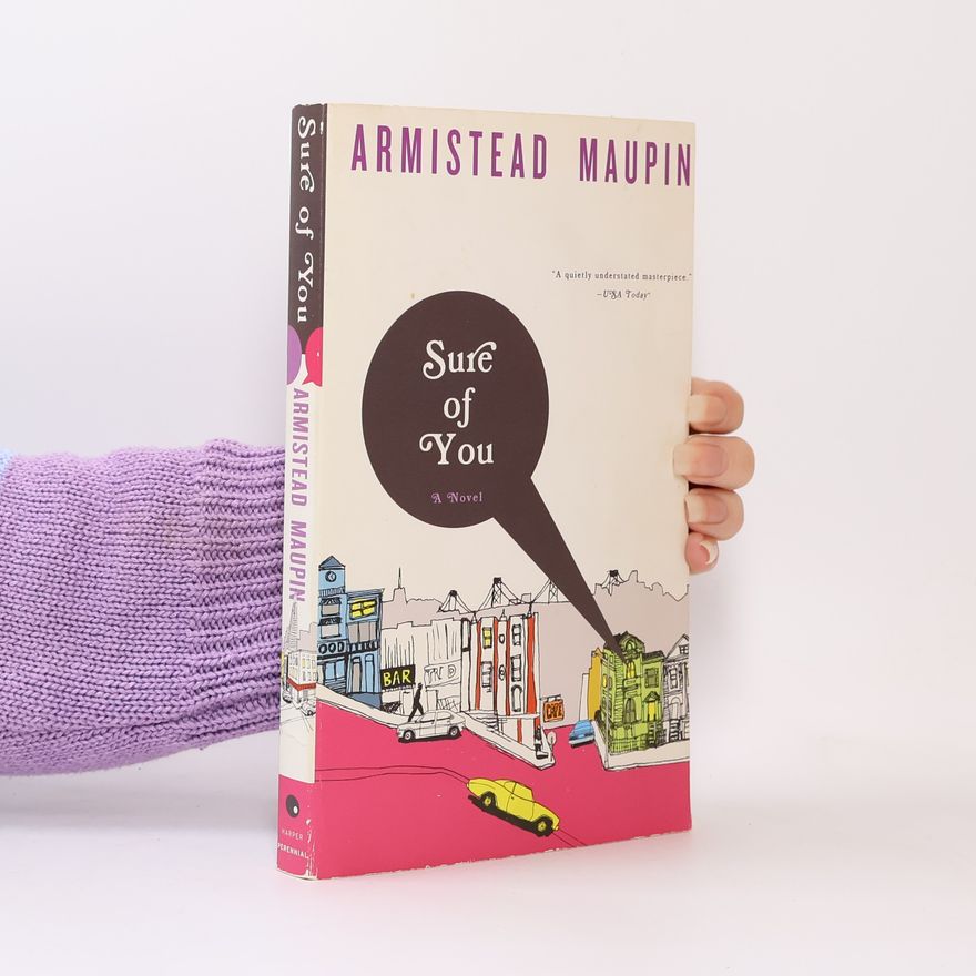 Armistead Maupin Sure of You