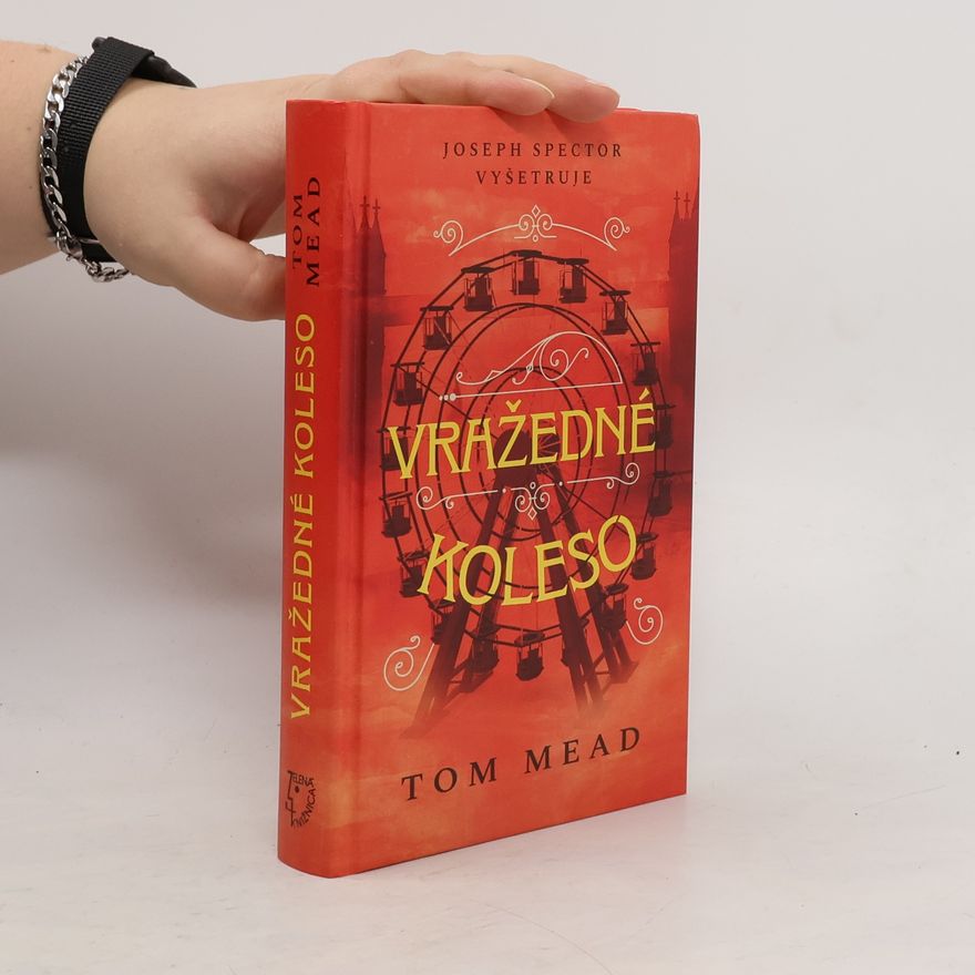 Tom Mead Vražedné koleso