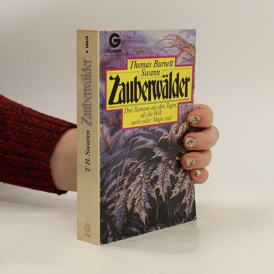 Thomas Burnett Swann Zauberwälder