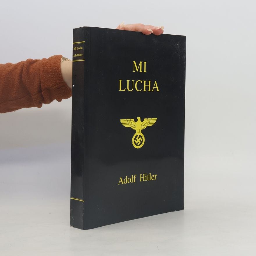 Adolf Hitler Mi Lucha