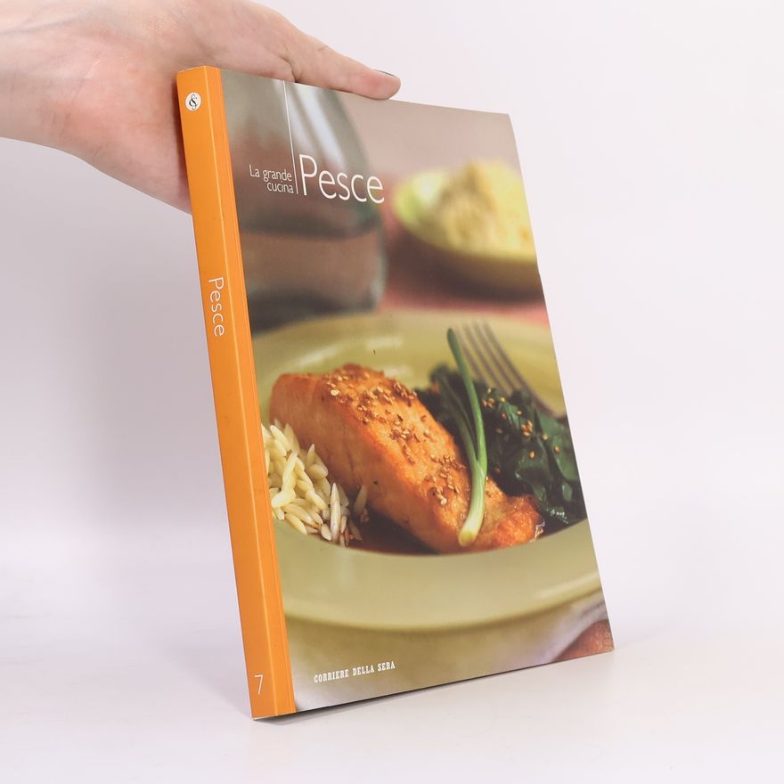 Autorenkollektiv La grande cucina 7. Pesce