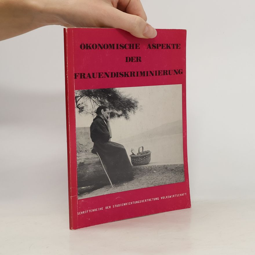 Autores varios Ökonomische Aspekte der Frauendiskriminierung