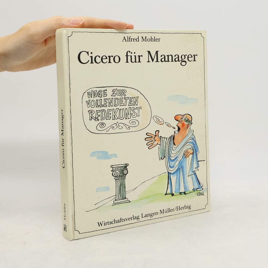 Alfred Mohler Cicero für Manager