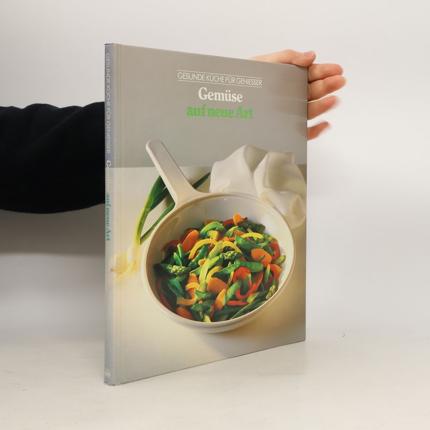 Autorenkollektiv Gemüse auf neue Art