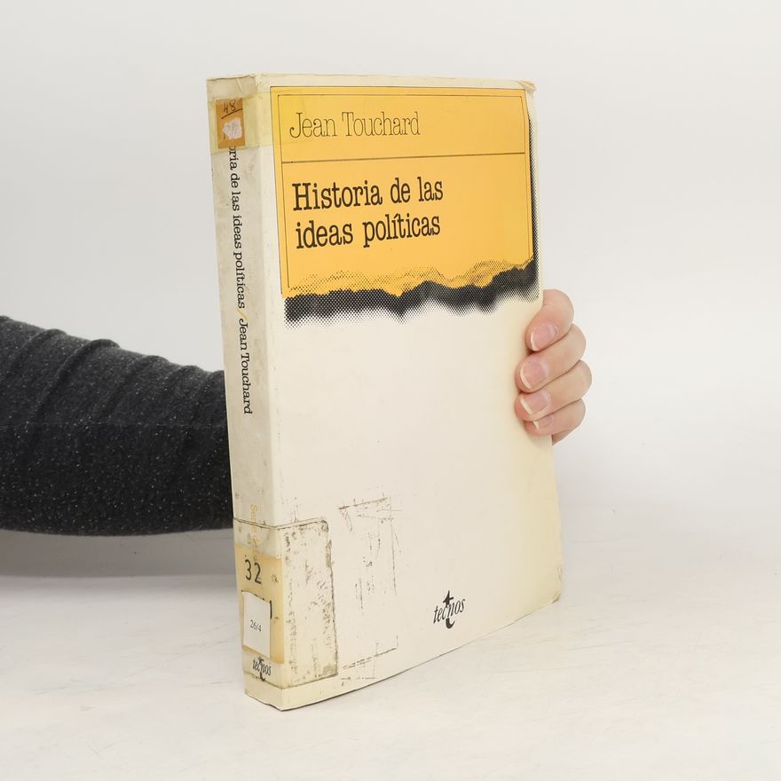Jean Touchard Historia de las ideas políticas
