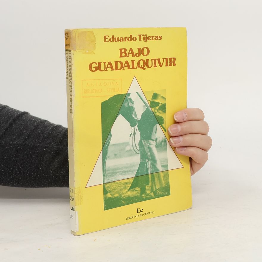 Eduardo Tijeras Bajo Guadalquivir