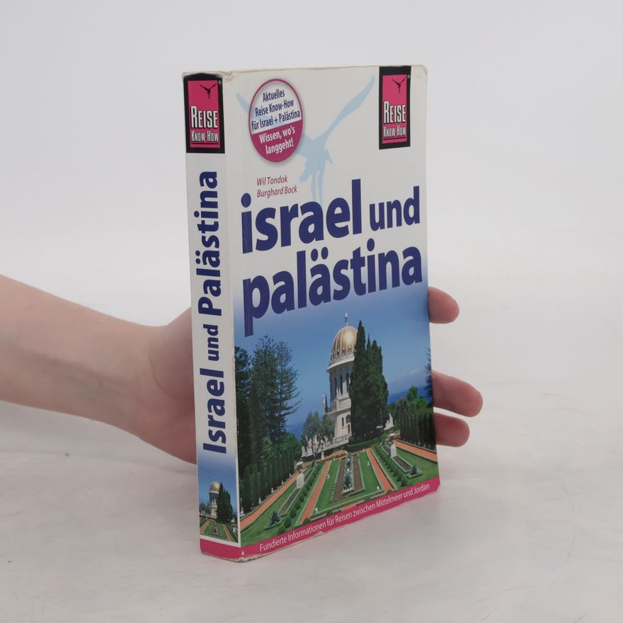 Wil Tondok Israel und Palästina