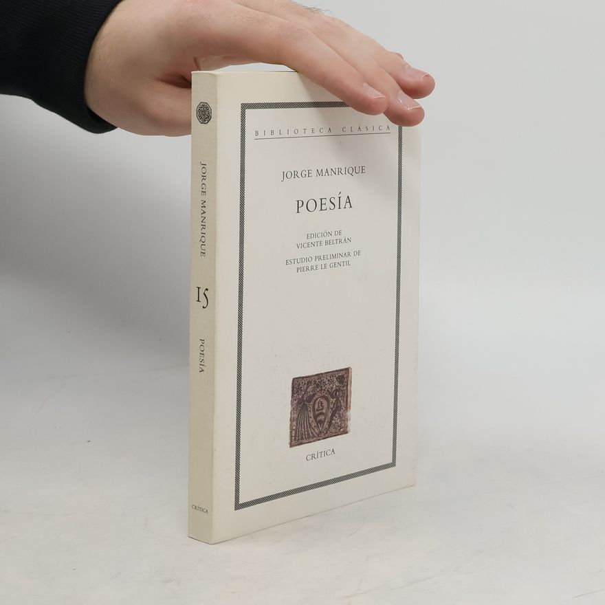 Jorge Manrique Biblioteca Clásica - 15: Poesía