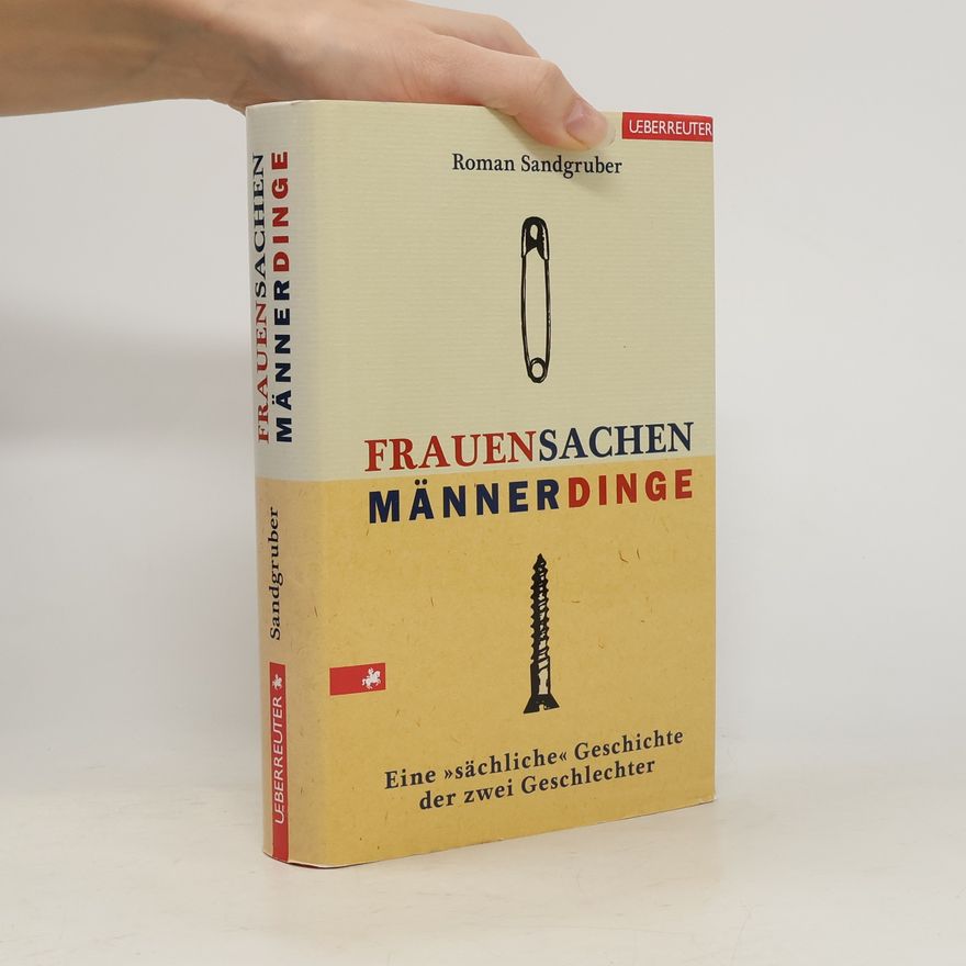 Roman Sandgruber Frauensachen - Männerdinge