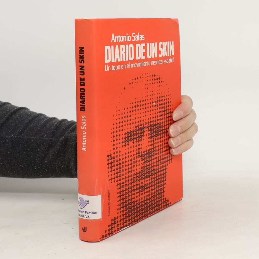 Antonio Salas Diario de un skin
