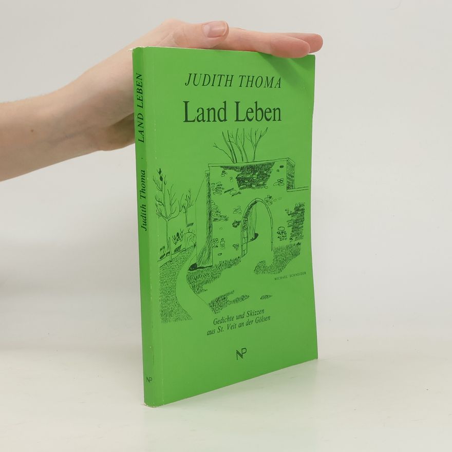 Judith Thoma Land Leben
