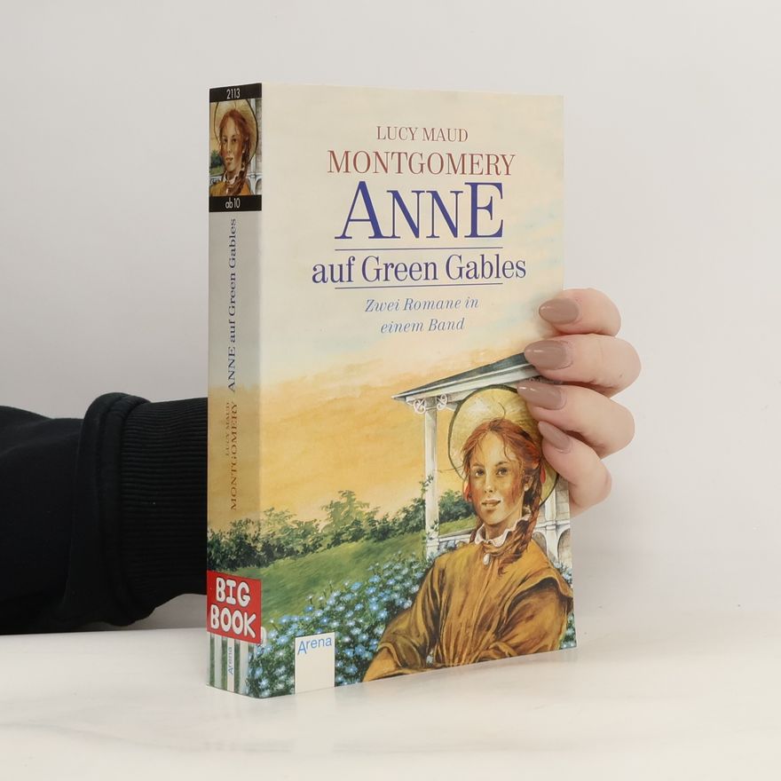 Lucy Maud Montgomery Anne auf Green Gables