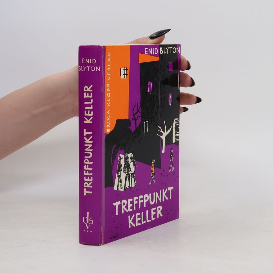 Enid Blyton Treffpunkt Keller