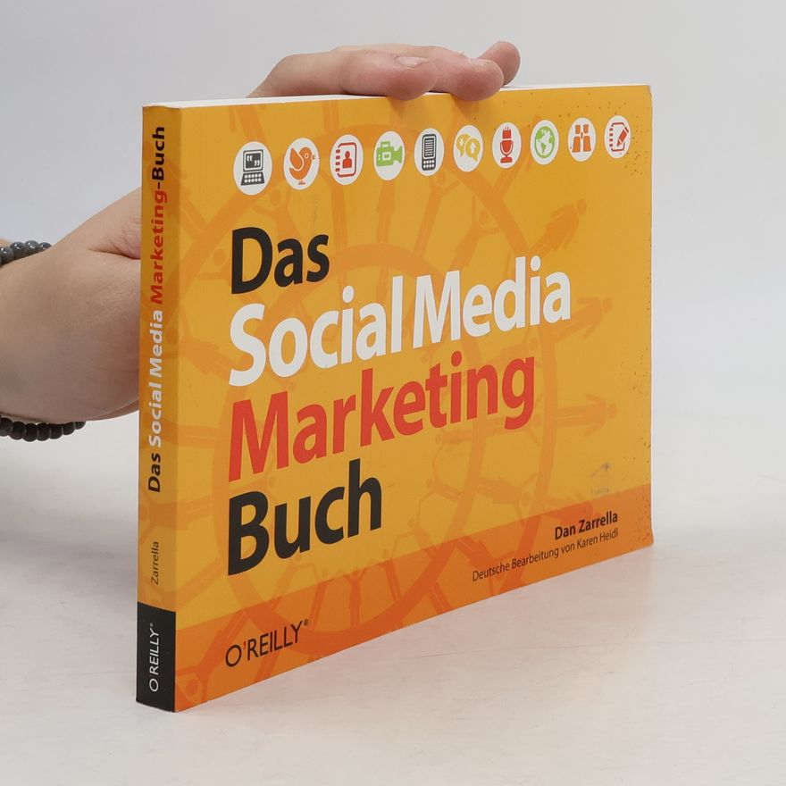 Dan Zarrella Das Social Media Marketing Buch