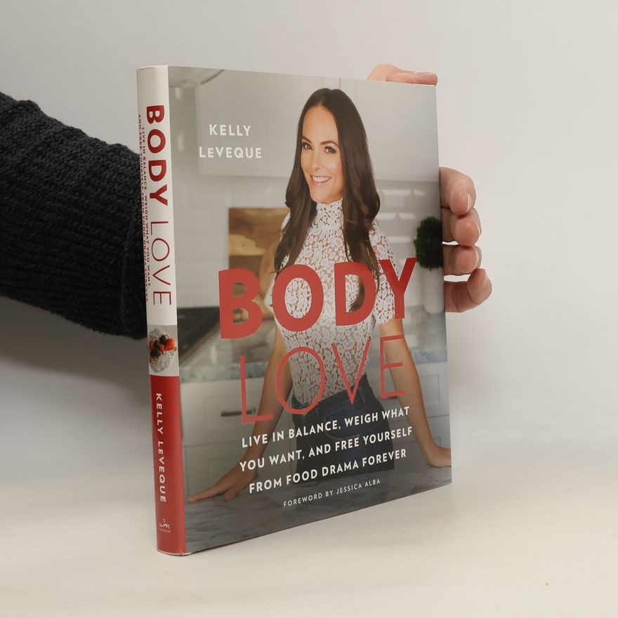 Kelly LeVeque Body love
