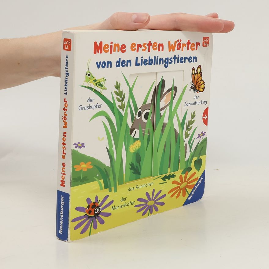 Mila Rulff Meine ersten Wörter von den Lieblingstieren - Sprechen lernen mit großen Schiebern und Sachwissen für Kinder ab 12 Monaten