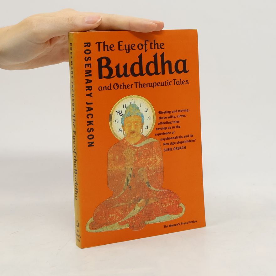 Rosemary Jackson The Eye of the Buddha
