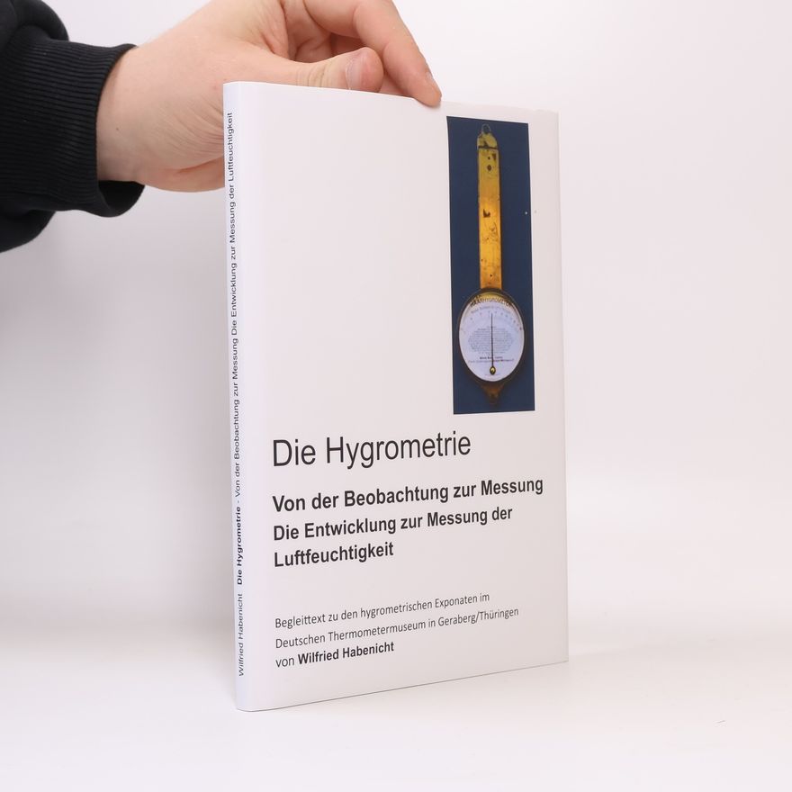 Habenicht Wilfried Die Hygrometrie
