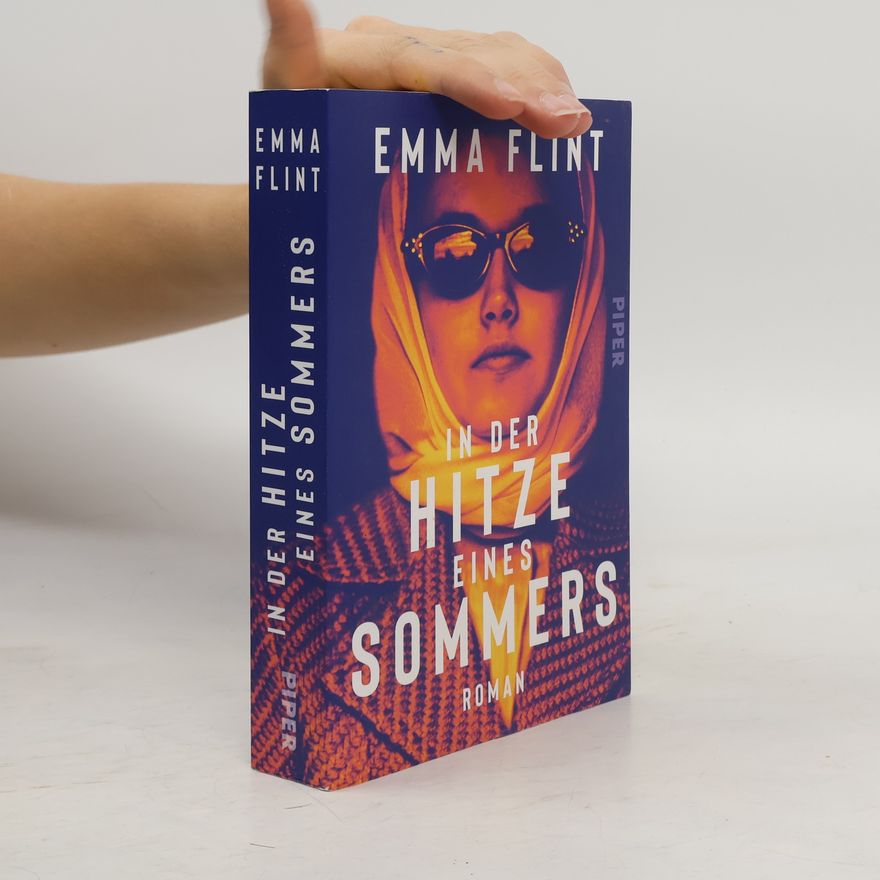 Emma Flint In der Hitze eines Sommers