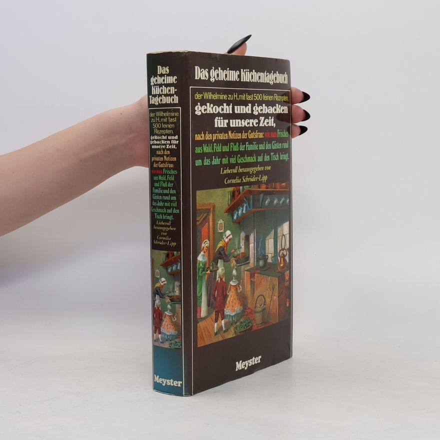 Cornelia Schro der Das geheime Küchentagebuch der Wilhelmine zu H.