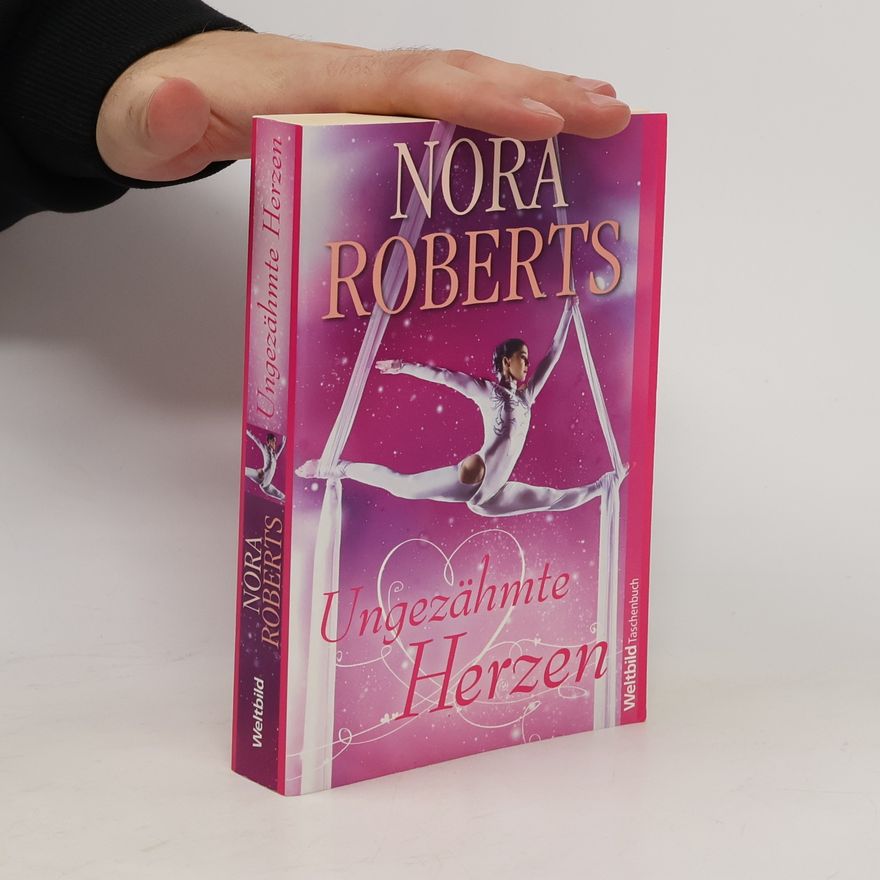 Nora Roberts Ungezähmte Herzen