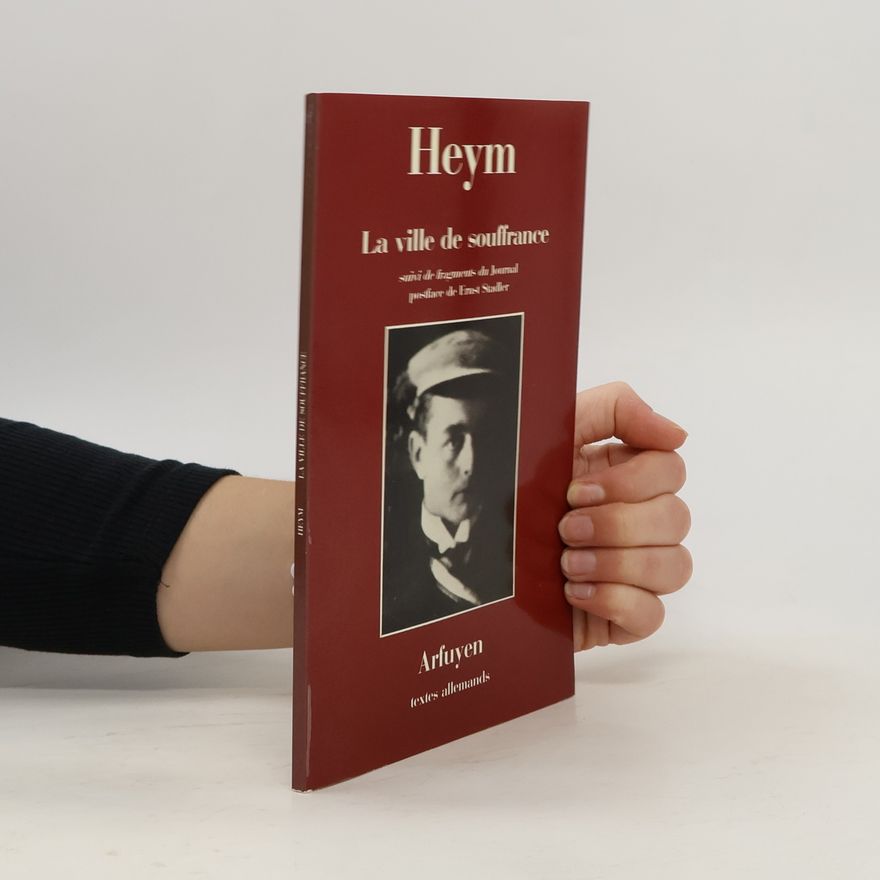 Georg Heym La ville de souffrance