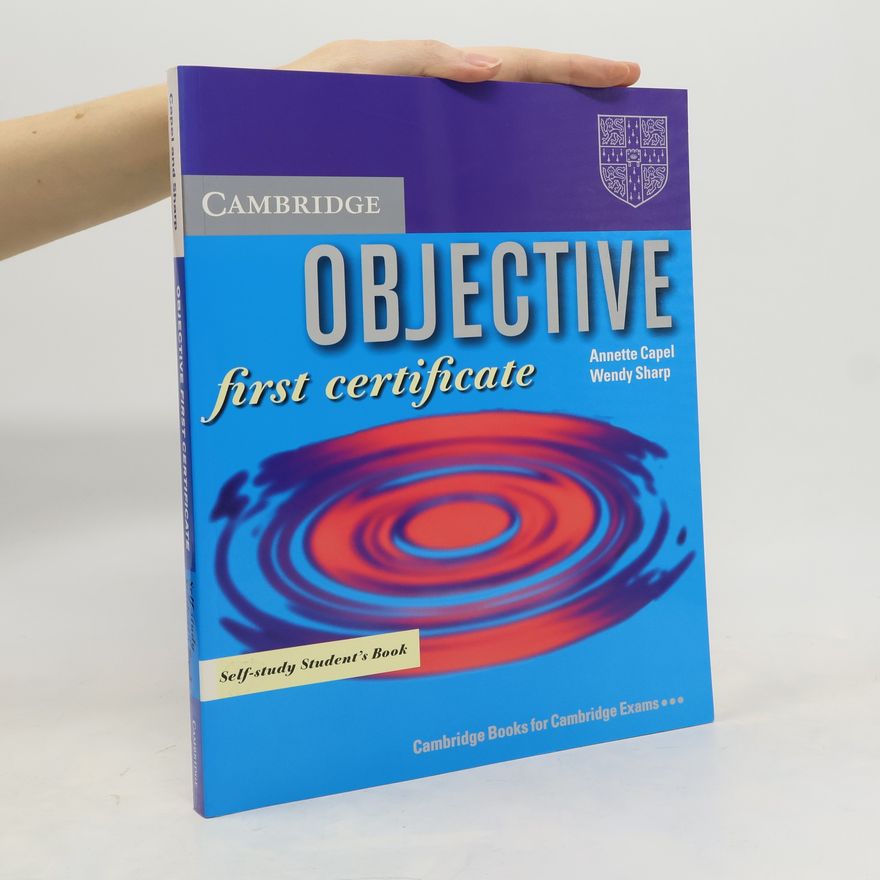 Wendy Sharp Objective First Certificate : Self-study Student's Book